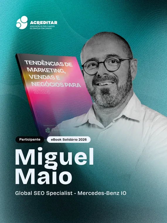 Miguel Maio, participant in the 2026 charity eBook - Marketing, Sales and Business Trends for 2026, in aid of Acreditar